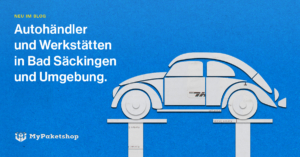 Grenze passieren zum Auto reparieren: Kfz-Werkstätten in Bad Säckingen und Umgebung